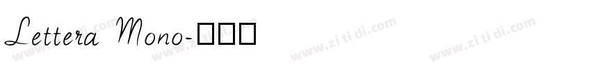 Lettera Mono字体转换